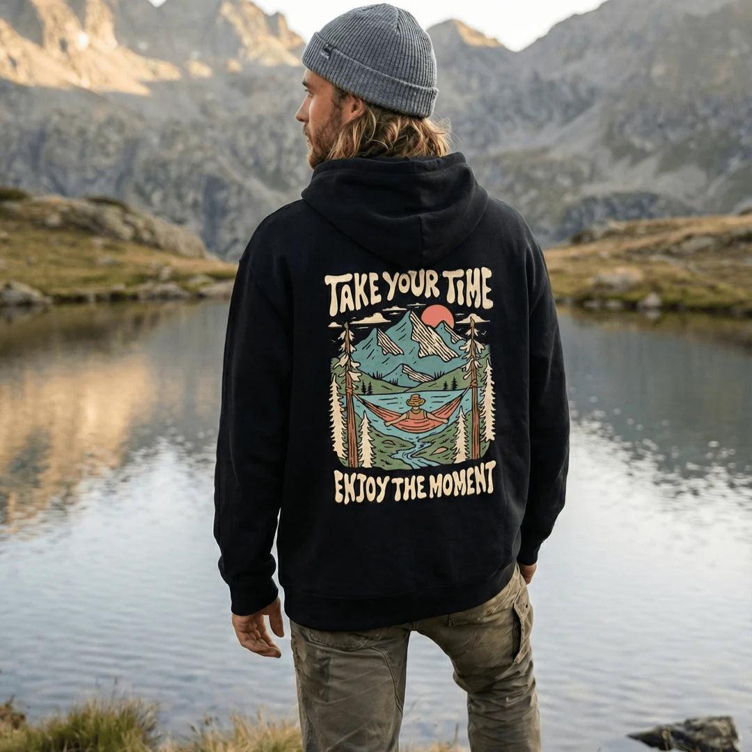 Hoodie Take your time - Enjoy the moment